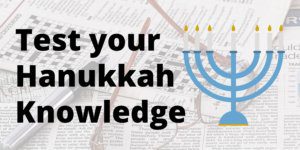 Test your Hanukkah Knowledge image
