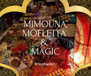 mimouna a festival of brotherly love
