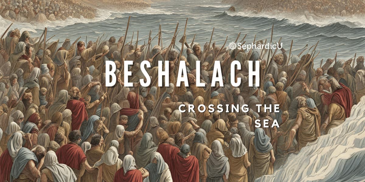 Crossing the Red Sea Parasha Beshalach