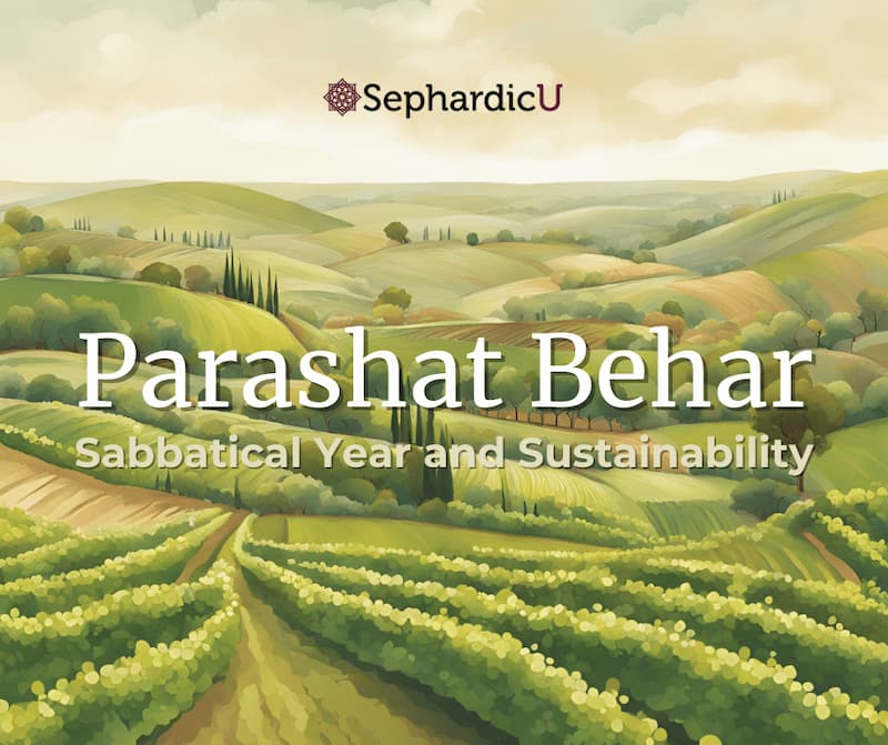 Parashat Behar serene and lush landscape