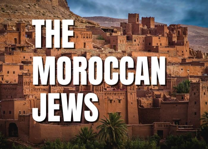 The Moroccan Jews