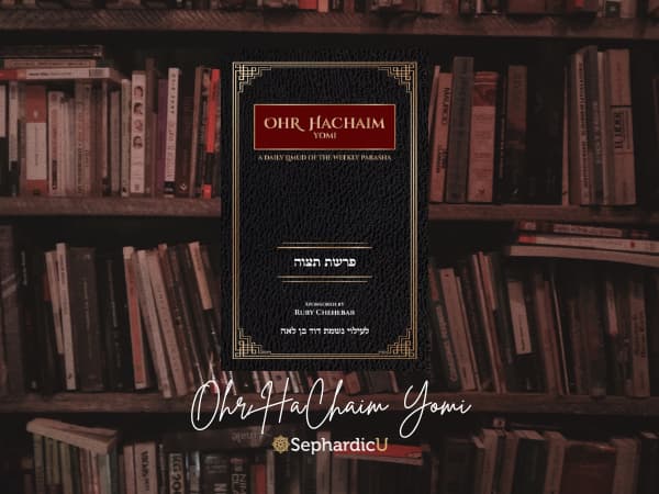 Ohr HaChaim Yomi – Vayahkel