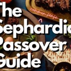 The Sephardic Passover Guide 2022 (400 × 225 px)